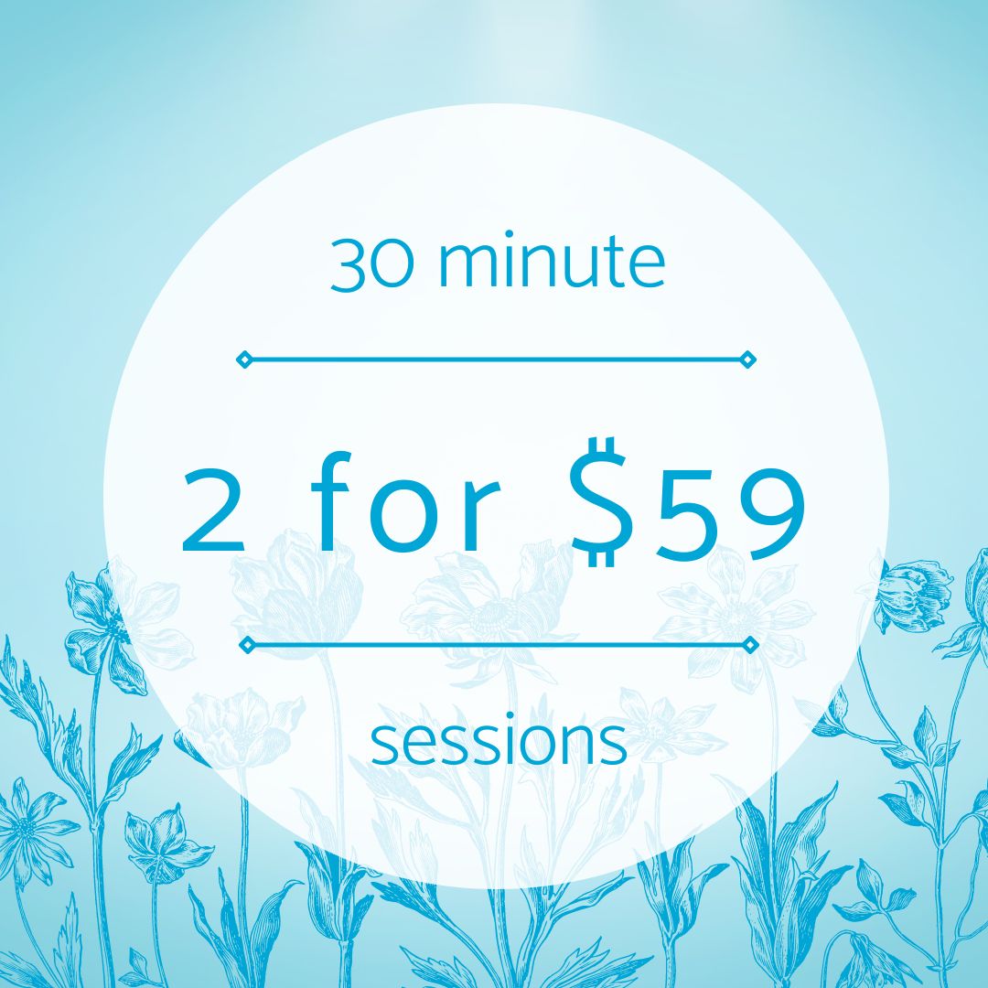 Package of 2 30 minute sessions for $59