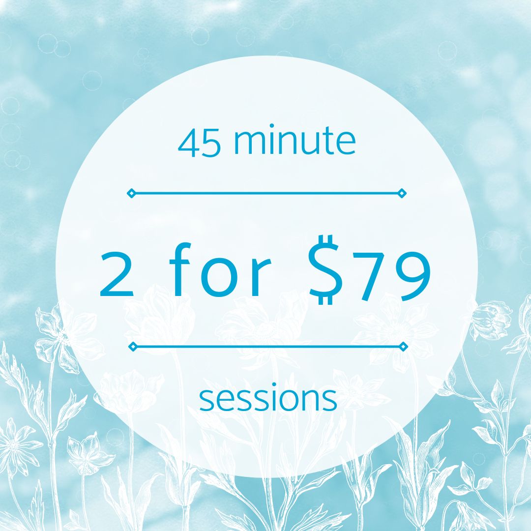 Package of 2 45 minute sessions for $79