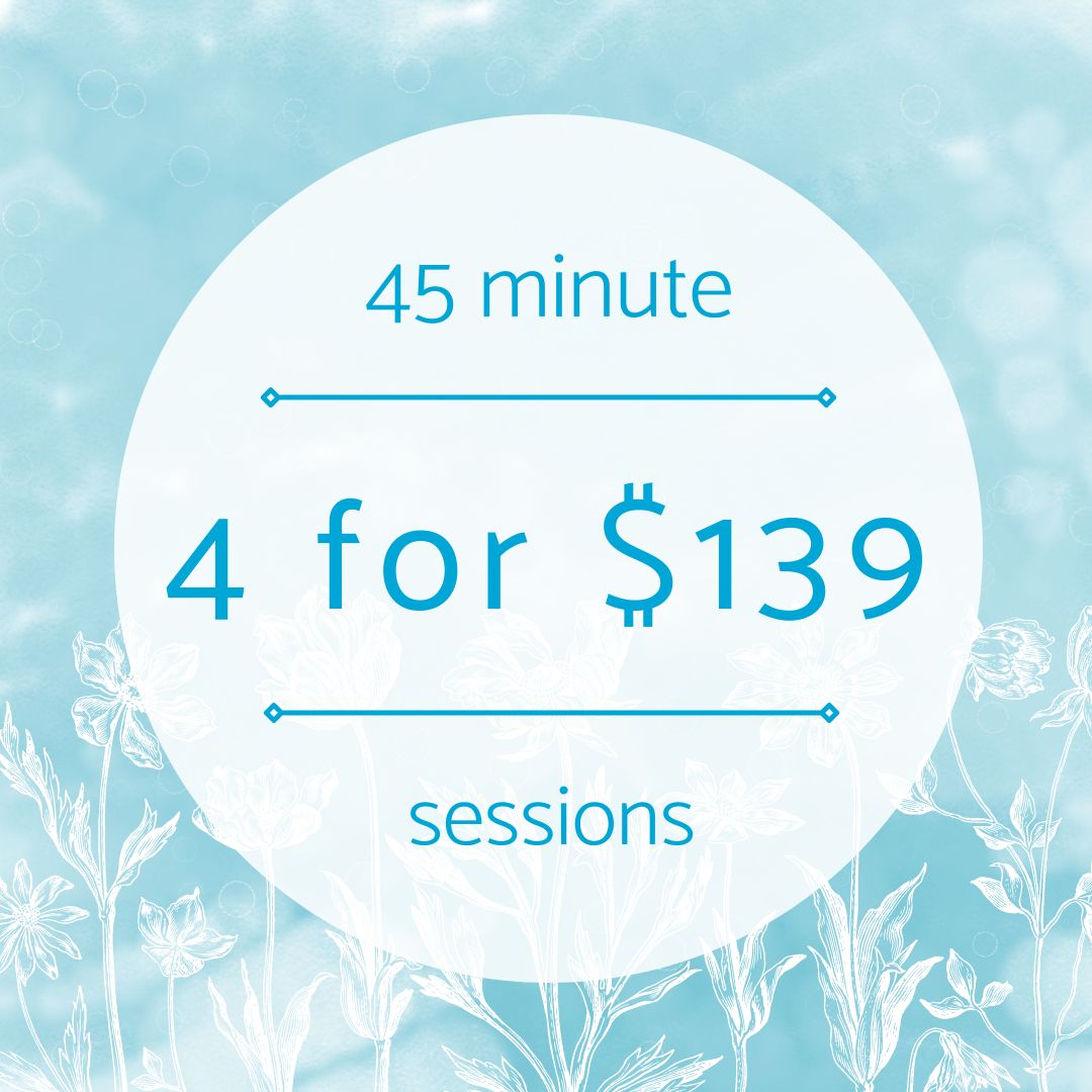 Package of 4 45 minute sessions for $139