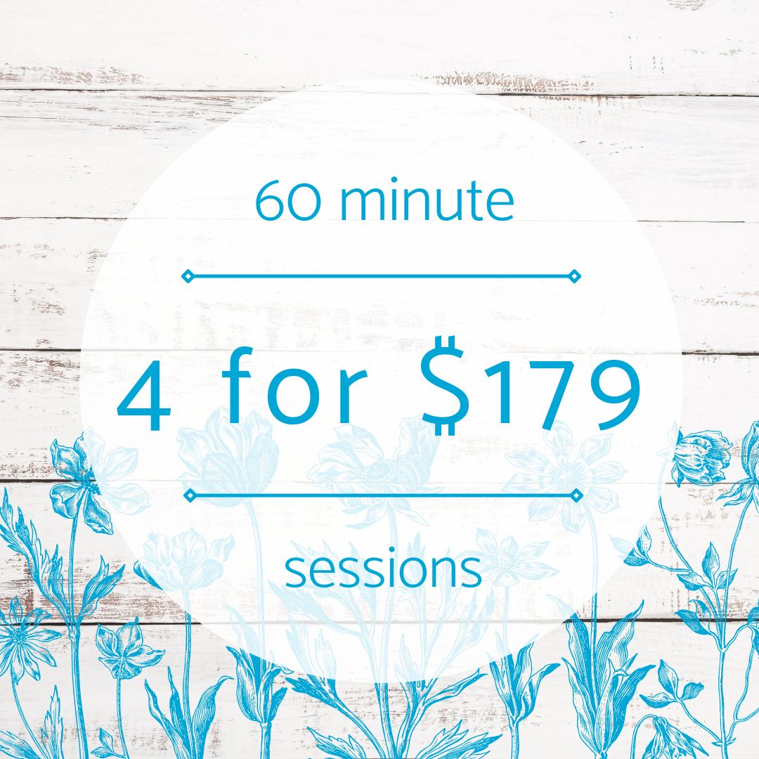 Package of 4 60 minute sessions for $179