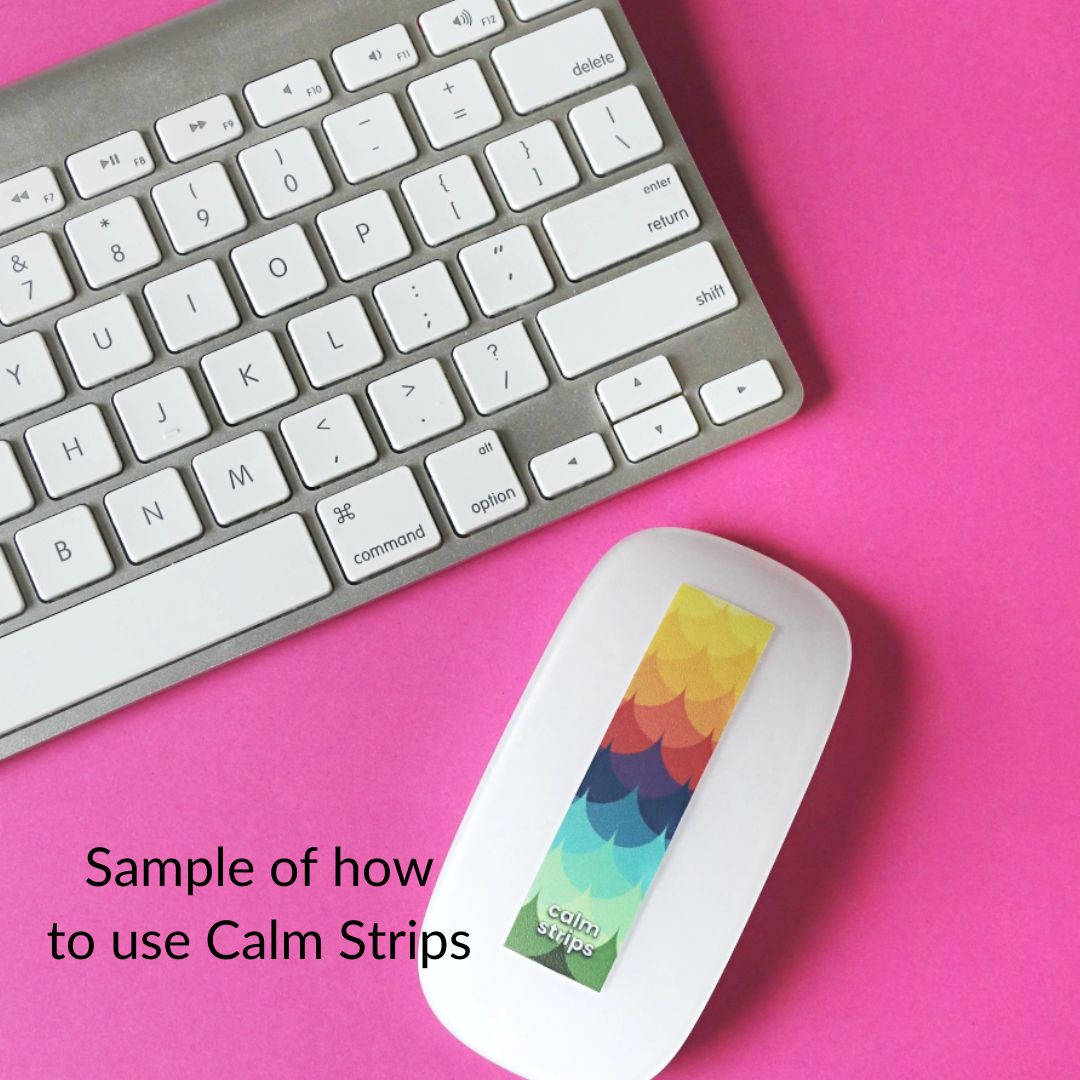 Calm Strips sticker on a mouse