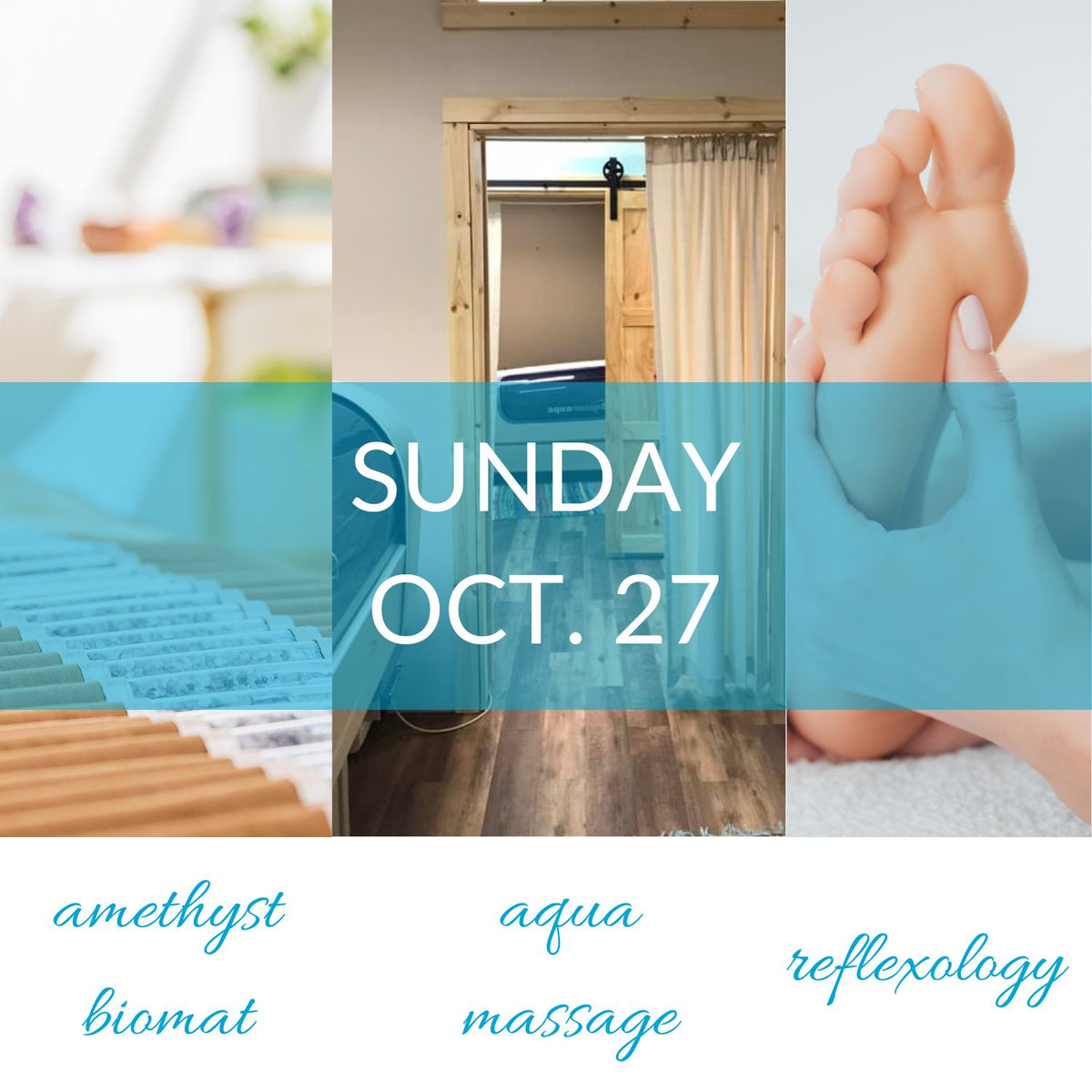 Sunday, October 27 amethyst biomat, aqua massage, reflexology event