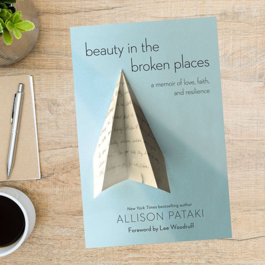 Blue paperback titled "beauty in the broken places - a memoir of love, faith, and resilience" by Allison Pataki