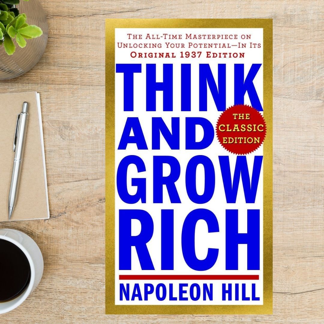 Paperback version of "Think and Grow Rich" by Napoleon Hill