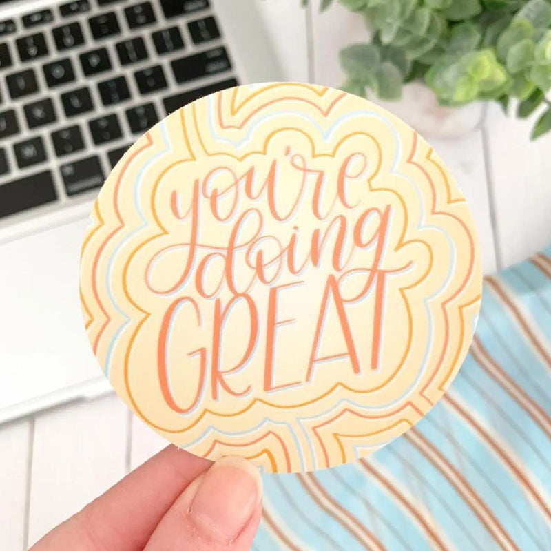 "you're doing great" sticker by Elyse Breanne Designs